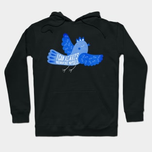 Reinvent Yourself Hoodie